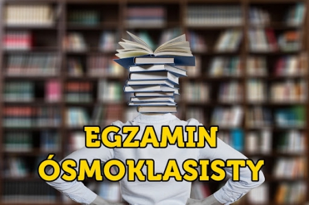 Egzamin ósmoklasisty - znamy wymagania