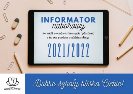 Informator naborowy do szkół ponadpodstawowych powiatu wodzisławskiego 2021/2022