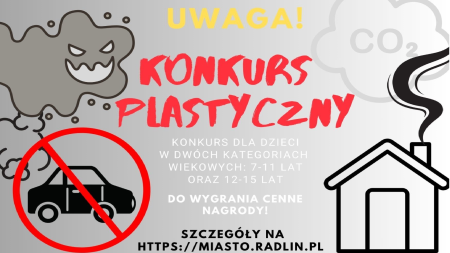 Konkurs plastyczny ''O jakość powietrza dbamy - błękit nieba przywracamy!''