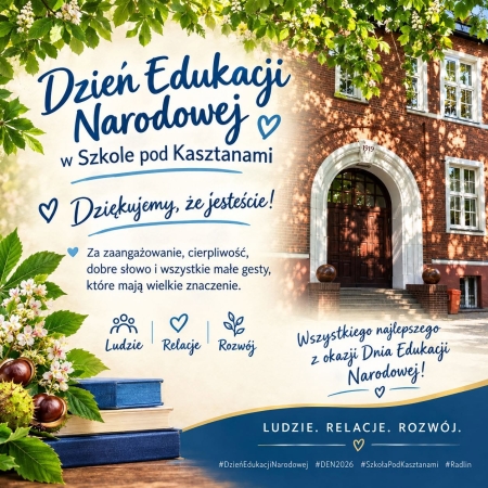 ... bo szkoła to ludzie! Dzień Edukacji Narodowej.